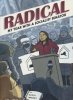 RADICAL MY YEAR WITH A SOCIALIST SENATOR GN [9781603095129]